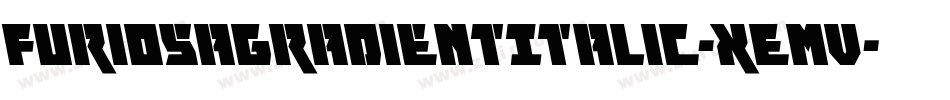 FuriosaGradientItalic-xEmV字体转换