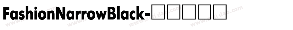FashionNarrowBlack字体转换