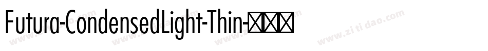 Futura-CondensedLight-Thin字体转换