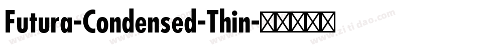 Futura-Condensed-Thin字体转换