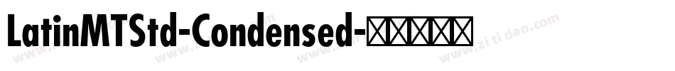 LatinMTStd-Condensed字体转换