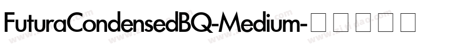 FuturaCondensedBQ-Medium字体转换