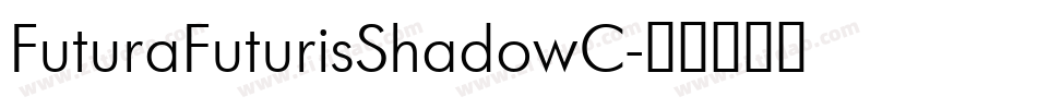 FuturaFuturisShadowC字体转换