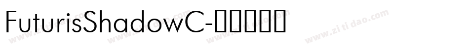 FuturisShadowC字体转换