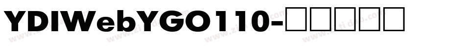 YDIWebYGO110字体转换