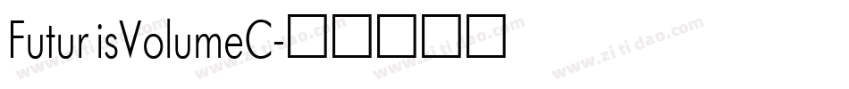 FuturisVolumeC字体转换