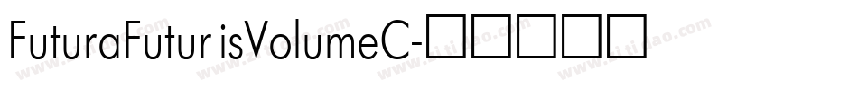 FuturaFuturisVolumeC字体转换