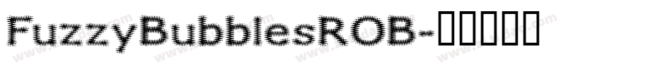 FuzzyBubblesROB字体转换