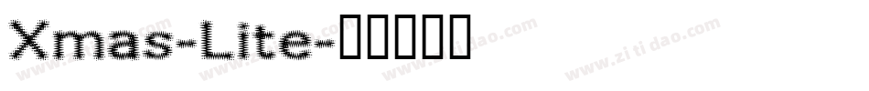 Xmas-Lite字体转换