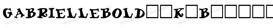 GabrielleBold-8K1B字体转换