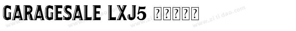 GarageSale-lxj5字体转换