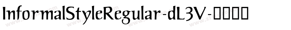 InformalStyleRegular-dL3V字体转换