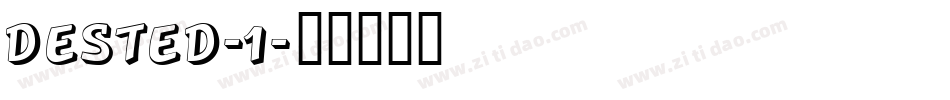 DESTED-1字体转换