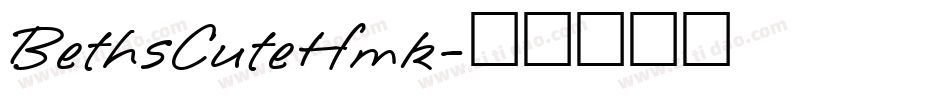 BethsCuteHmk字体转换