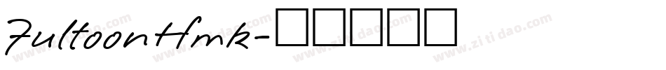 FultoonHmk字体转换