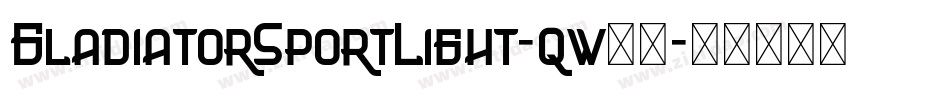GladiatorSportLight-qw16字体转换