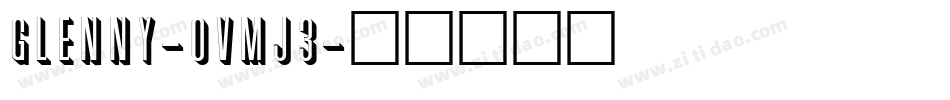 Glenny-OVMj3字体转换