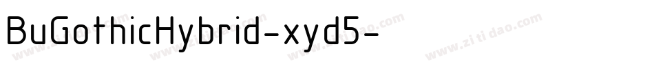 BuGothicHybrid-xyd5字体转换