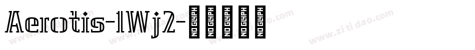 Aerotis-1Wj2字体转换