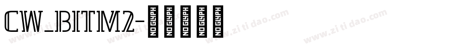 CW_BITM2字体转换