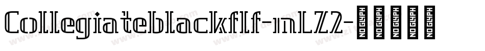 Collegiateblackflf-mLZ2字体转换