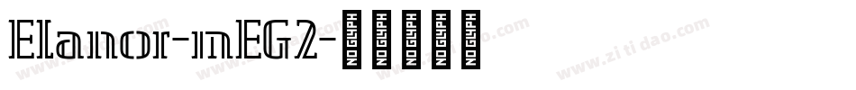 Elanor-mEG2字体转换
