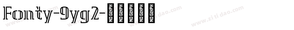 Fonty-9yg2字体转换
