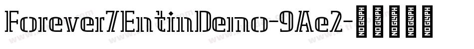 Forever7EntinDemo-9Ae2字体转换