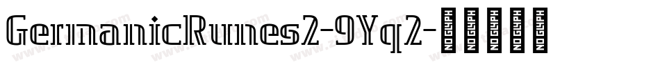 GermanicRunes2-9Yq2字体转换