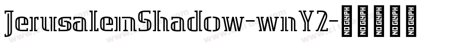 JerusalemShadow-wnY2字体转换