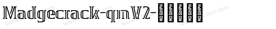 Madgecrack-qmV2字体转换