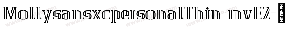 MollysansxcpersonalThin-mvE2字体转换