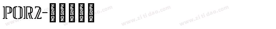POR2字体转换