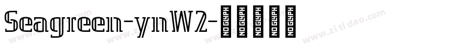 Seagreen-ynW2字体转换