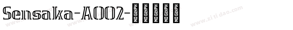 Sensaka-AOO2字体转换