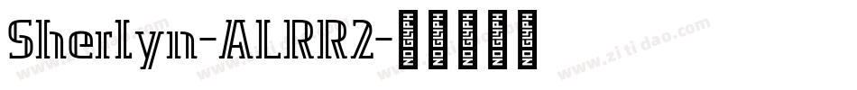 Sherlyn-ALRR2字体转换