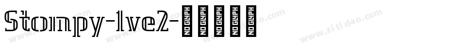 Stompy-1ve2字体转换