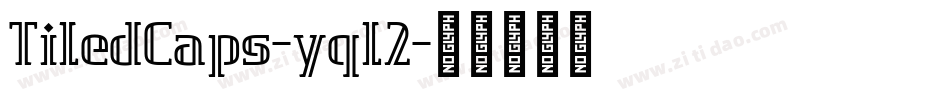 TiledCaps-yql2字体转换