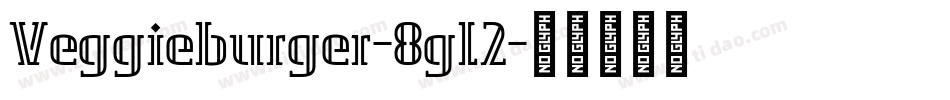 Veggieburger-8gl2字体转换