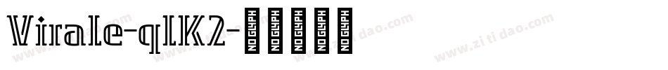 Virale-qlK2字体转换