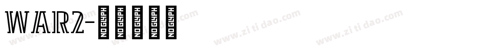 WAR2字体转换