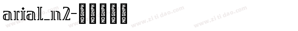 arial_n2字体转换