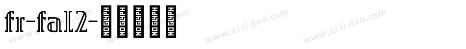 fr-fal2字体转换
