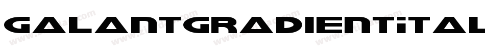 GalantGradientItalic-BJr5字体转换