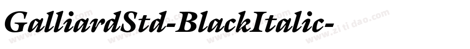 GalliardStd-BlackItalic字体转换