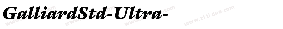 GalliardStd-Ultra字体转换