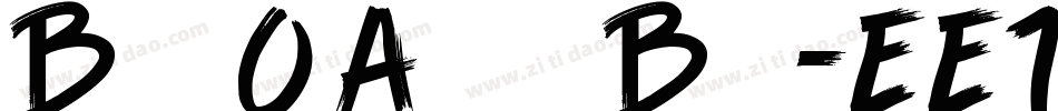 BrushOfAnarchyBold-EE19字体转换