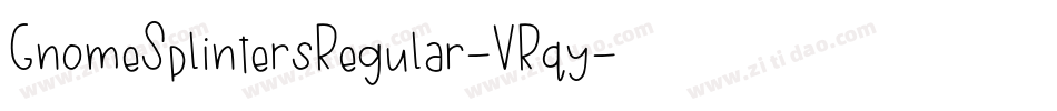 GnomeSplintersRegular-VRqy字体转换