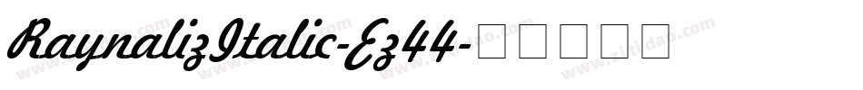 RaynalizItalic-Ez44字体转换