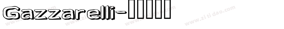 Gazzarelli字体转换